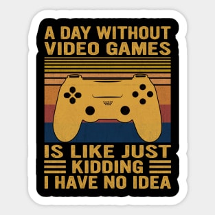 A Day Without Video Games Retro Vintage Funny Video Gamer Sticker